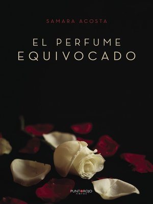 cover image of El perfume equivocado